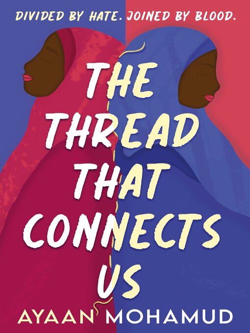 Title details for The Thread That Connects Us by Ayaan Mohamud - Wait list